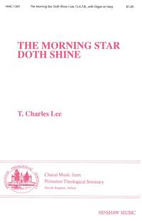 T. Charles Lee: The Morning Star Doth Shine