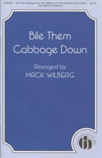 Bile Them Cabbage Down