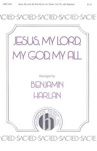 G. Clement Martin: Jesus My Lord, My God, My All