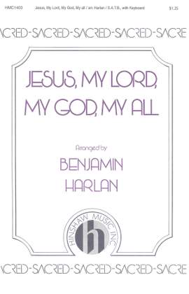 G. Clement Martin: Jesus My Lord, My God, My All