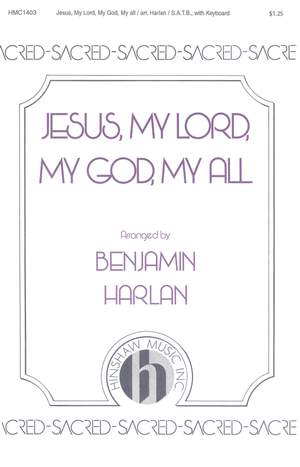 G. Clement Martin: Jesus My Lord, My God, My All