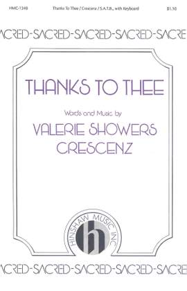 Valerie J. Crescenz: Thanks to Thee