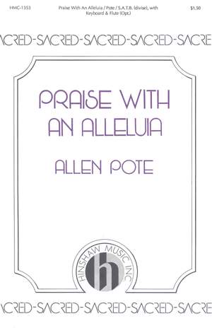 Allen Pote: Praise with an Alleluia