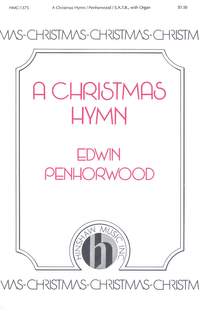 Edwin Penhorwood: A Christmas Hymn