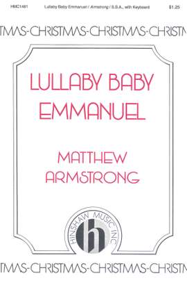 Matthew Armstrong: Lullaby Baby Emmanuel