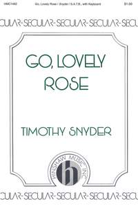 Timothy Snyder: Go Lovely Rose
