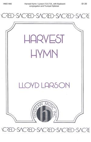 Lloyd Larson: Harvest Hymn