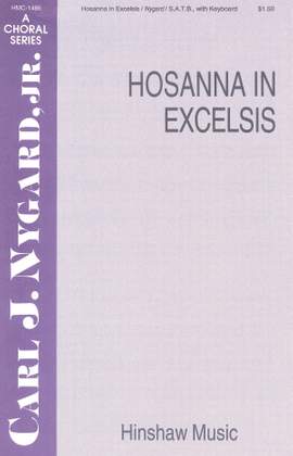 Carl Nygard: Hosanna in Excelsis
