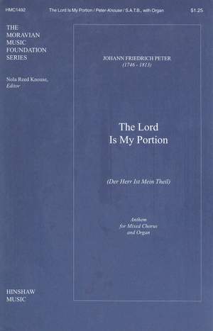 Johann Fr. Peter: The Lord Is My Portion (Der Herr Ist Mein Theil)