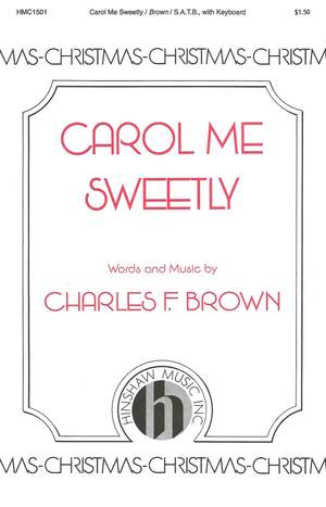 Charles Brown: Carol Me Sweetly