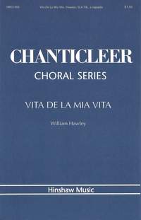 William Hawley: Vita de la Mia Vita