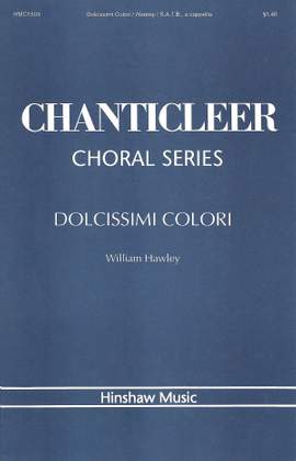 William Hawley: Dolcissimi Colori