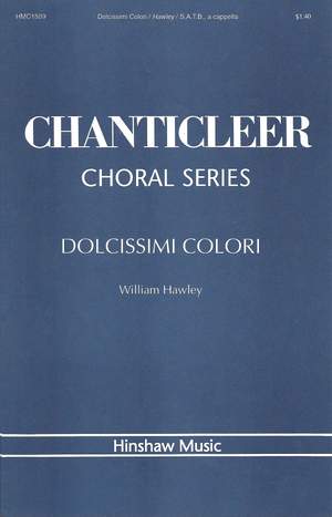 William Hawley: Dolcissimi Colori