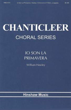 William Hawley: Io Son La Primavera