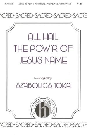 J. Ellor: All Hail The Pow'r Of Jesus's Name