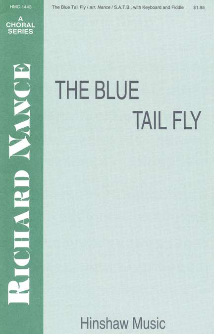 The Blue Tail Fly