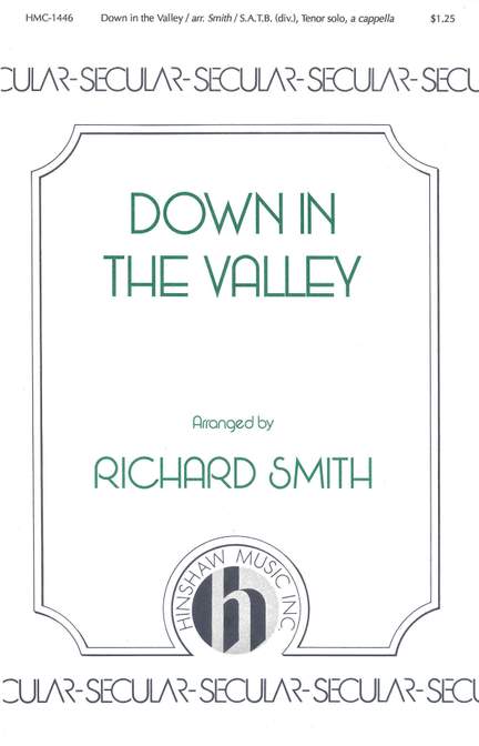 Down in the Valley