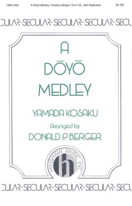 Yamada Kosaku: A Doyo Medley