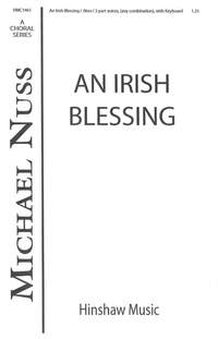 Michael Nuss: An Irish Blessing
