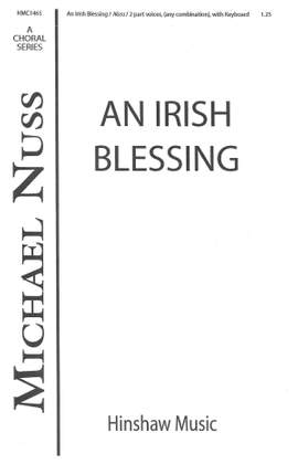 Michael Nuss: An Irish Blessing