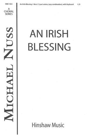 Michael Nuss: An Irish Blessing