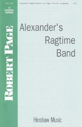 Irving Berlin: Alexander's Ragtime Band