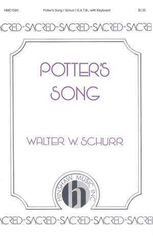 Walter W. Schurr: Potter's Song