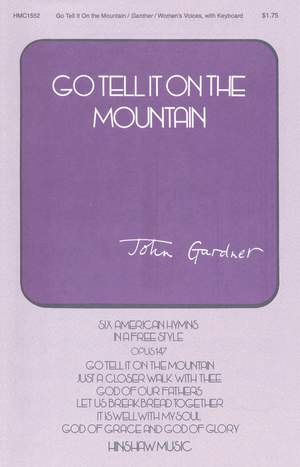 John Gardner: Go Tell It On The Mountain-Ssaa