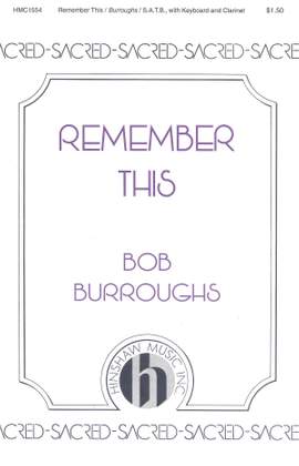 Bob Burroughs: Remember This