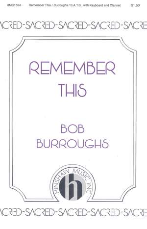 Bob Burroughs: Remember This