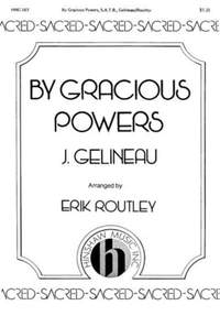 Joseph Gelineau: By Gracious Powers
