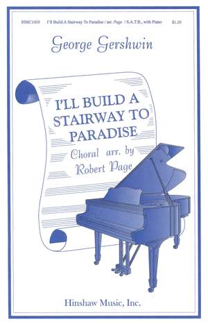 George Gershwin: I'll Build a Stairway to Paradise