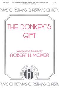 Robert H. McIver: The Donkey's Gift