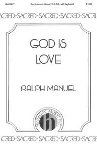 Ralph Manuel: God Is Love