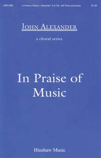 John Alexander: In Praise of Music