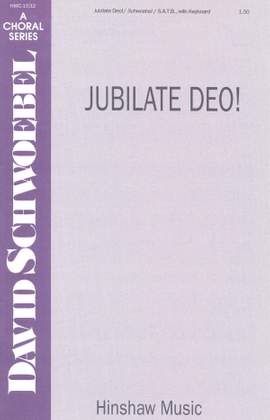 David Schwoebel: Jubilate Deo!