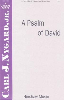 Carl Nygard: A Psalm of David