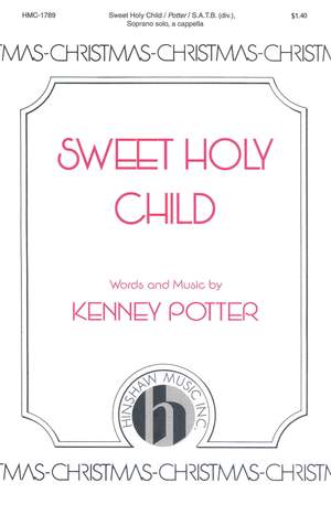 Kenney Potter: Sweet Holy Child