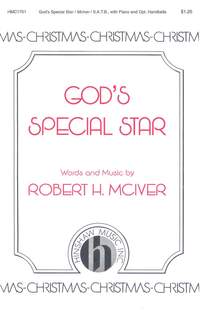 Robert H. McIver: God's Special Star