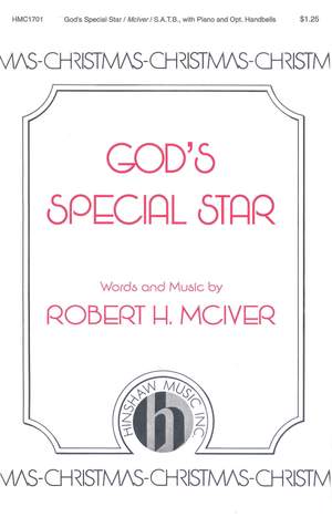 Robert H. McIver: God's Special Star