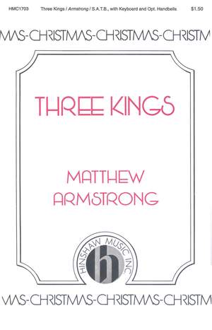 Matthew Armstrong: Three Kings