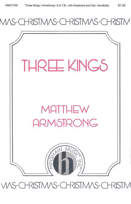 Matthew Armstrong: Three Kings
