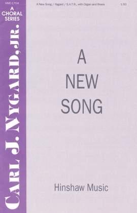 Carl Nygard: A New Song
