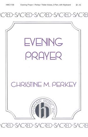 Christine Perkey: Evening Prayer