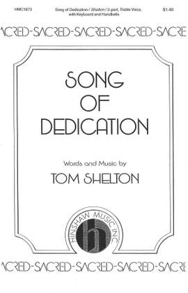 Tom Shelton: Song Of Dedication