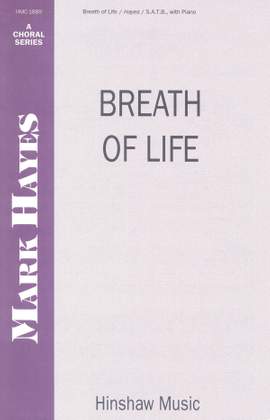 Mark Hayes: Breath Of Life