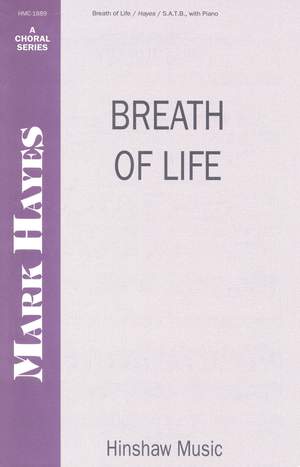 Mark Hayes: Breath Of Life