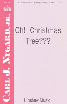 Carl Nygard: Oh! Christmas Tree???