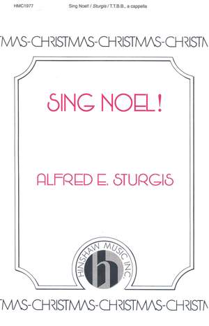 Alfred Sturgis: Sing Noel!