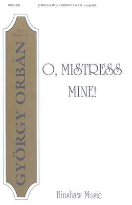 György Orbán: O, Mistress Mine!